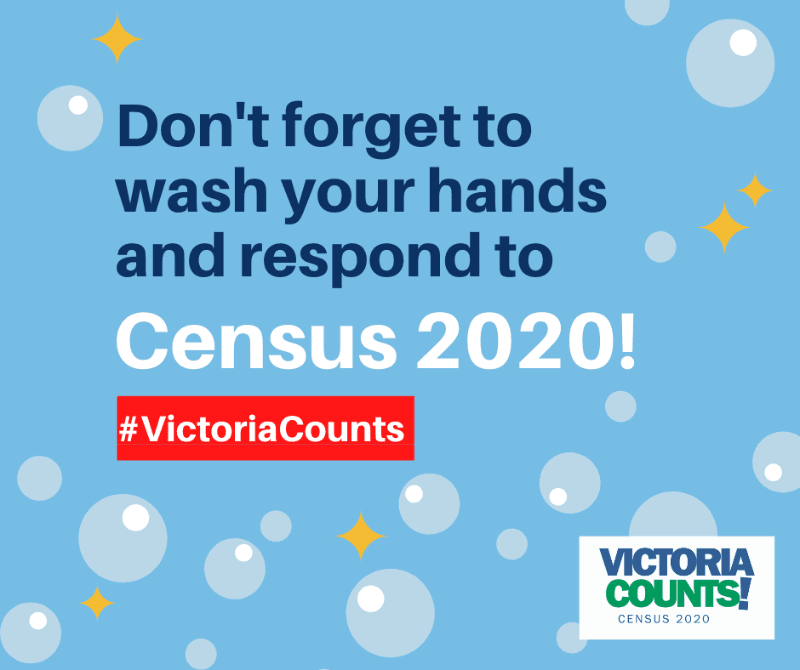 Don't forget to wash your hands and respond to the 2020 Census!