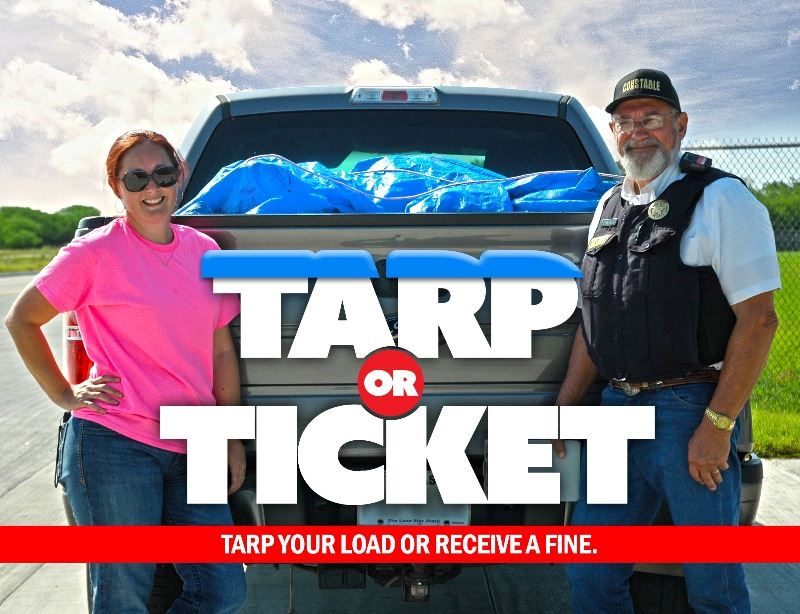Tarp or Ticket, Tarp your load or receive a fine