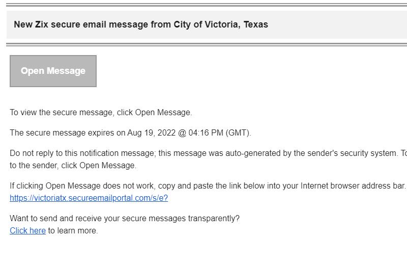 New Zix secure email message from City of Victoria, Texas. To view the message, click Open Message.